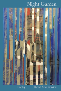 Cover of Night Garden by David Stankiewicz, featuring an abstract illustration in blue, beige, brown, and red.