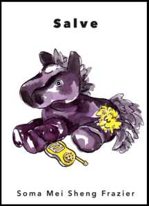 Cover of Salve by Soma Mei Sheng Frazier, featuring a stuffed purple horse and a yellow walkie talkie.