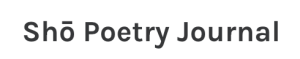 Logo of Shō Poetry Journal