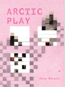 Cover of Arctic Play by Mita Mahato, featuring a pink background with illustrated gray, white, and black squares.