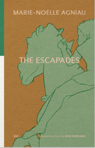 Cover of The Escapades by Marie-Noelle Agniau, featuring peach text on a brown background and a light green illustration of a child riding a horse.