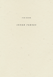 Cover of Inner Verses by Pam Rehm, featuring small black text on a white background that resembles paper.