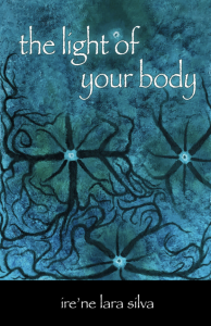 the light of your body
