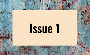 Nerve to Write Issue 1 featuring "Issue 1" in black on a beige field with a blue frame